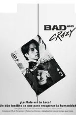 Póster de Bad and Crazy