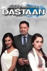 Póster de Badalte Rishton Ki Dastaan