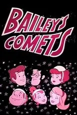 Póster de Bailey's Comets