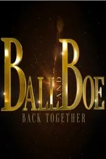 Póster de Ball and Boe: Back Together