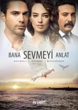 Póster de Bana Sevmeyi Anlat