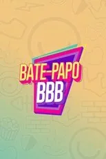 Póster de Bate-Papo BBB