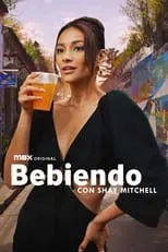 Póster de Bebiendo con Shay Mitchell