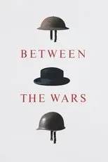 Póster de Between the Wars
