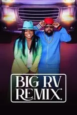 Póster de Big RV Remix