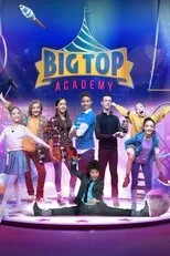 Póster de Big Top Academy