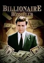 Póster de Billionaire Boys Club