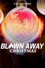 Póster de Blown Away: Navidades