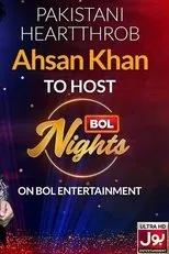 Póster de Bol Nights With Ahsan Khan