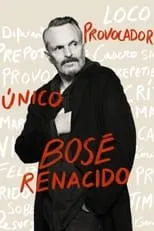 Póster de Bosé renacido