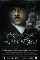 Póster de Branio sam Mladu Bosnu