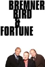Póster de Bremner, Bird and Fortune
