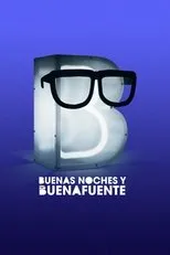 Póster de Buenas noches y Buenafuente