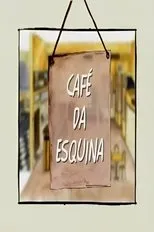Póster de Café da Esquina
