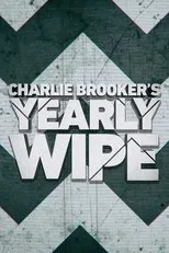 Póster de Charlie Brooker's Yearly Wipe
