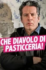 Póster de Che diavolo di pasticceria