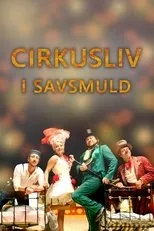 Póster de Cirkusliv i savsmuld