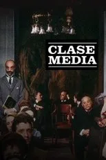 Póster de Clase media