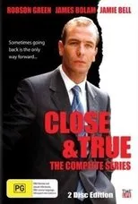 Póster de Close and True