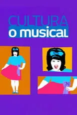 Póster de Cultura, o Musical