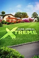 Póster de Curb Appeal Xtreme