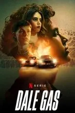 Póster de Dale Gas