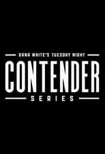 Póster de Dana White's Tuesday Night Contender Series