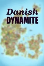 Póster de Danish Dynamite