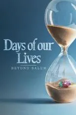 Póster de Days of Our Lives: Beyond Salem
