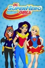 Póster de DC Super Hero Girls