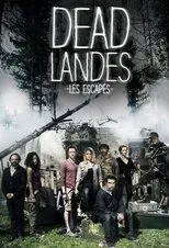 Póster de Dead Landes, les escapés