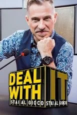 Póster de Deal with it - Stai al gioco