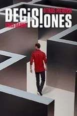 Póster de Decisiones: Unos ganan, otros pierden
