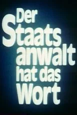 Póster de Der Staatsanwalt hat das Wort