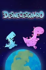 Póster de Desnecessauro