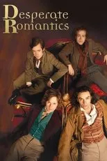 Póster de Desperate Romantics
