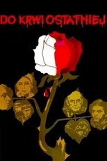 Póster de Do krwi ostatniej
