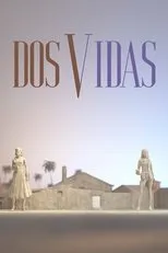 Póster de Dos vidas