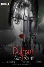Póster de Dulhan Aur Aik Raat