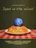 Póster de Dyed in the Wool