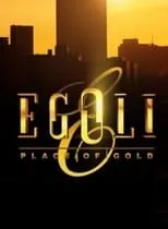 Póster de Egoli: Place of Gold