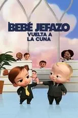 Póster de El bebé jefazo: Vuelta a la cuna
