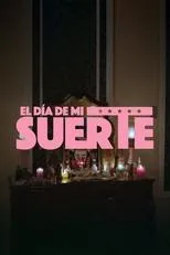 Póster de El día de mi suerte