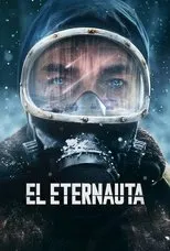 Póster de El Eternauta