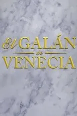 Póster de El galán de Venecia