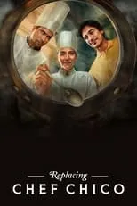 Póster de El reemplazo del chef Chico