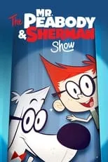 Póster de El Show de Mr. Peabody & Sherman