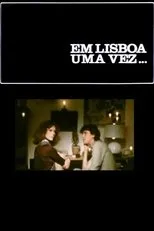 Póster de Em Lisboa Uma Vez...
