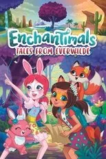 Póster de Enchantimals: Cuentos de Siempreverde