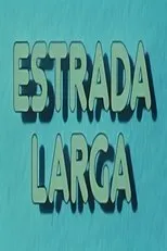 Póster de Estrada Larga